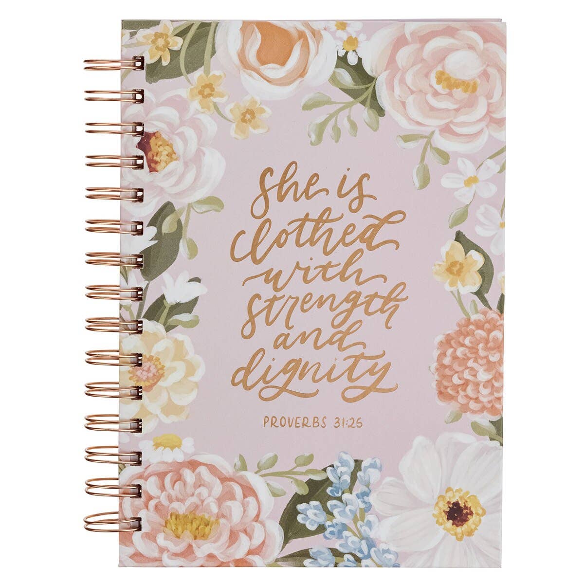 She Is Clothed with Strength and Dignity Spiral Journal