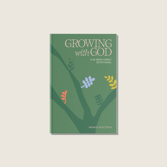 Growing with God: 52 Weeks of Family Devotionals