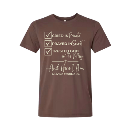 And I'm Still Here Tee™