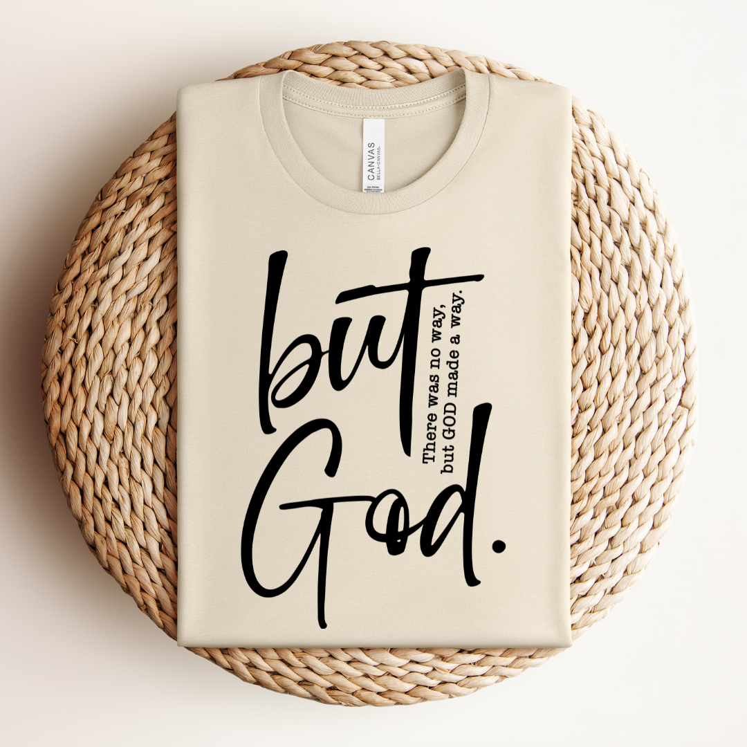 But God Tee