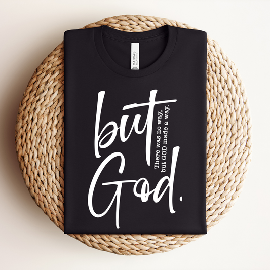 But God Tee