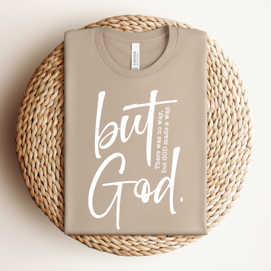 But God Tee