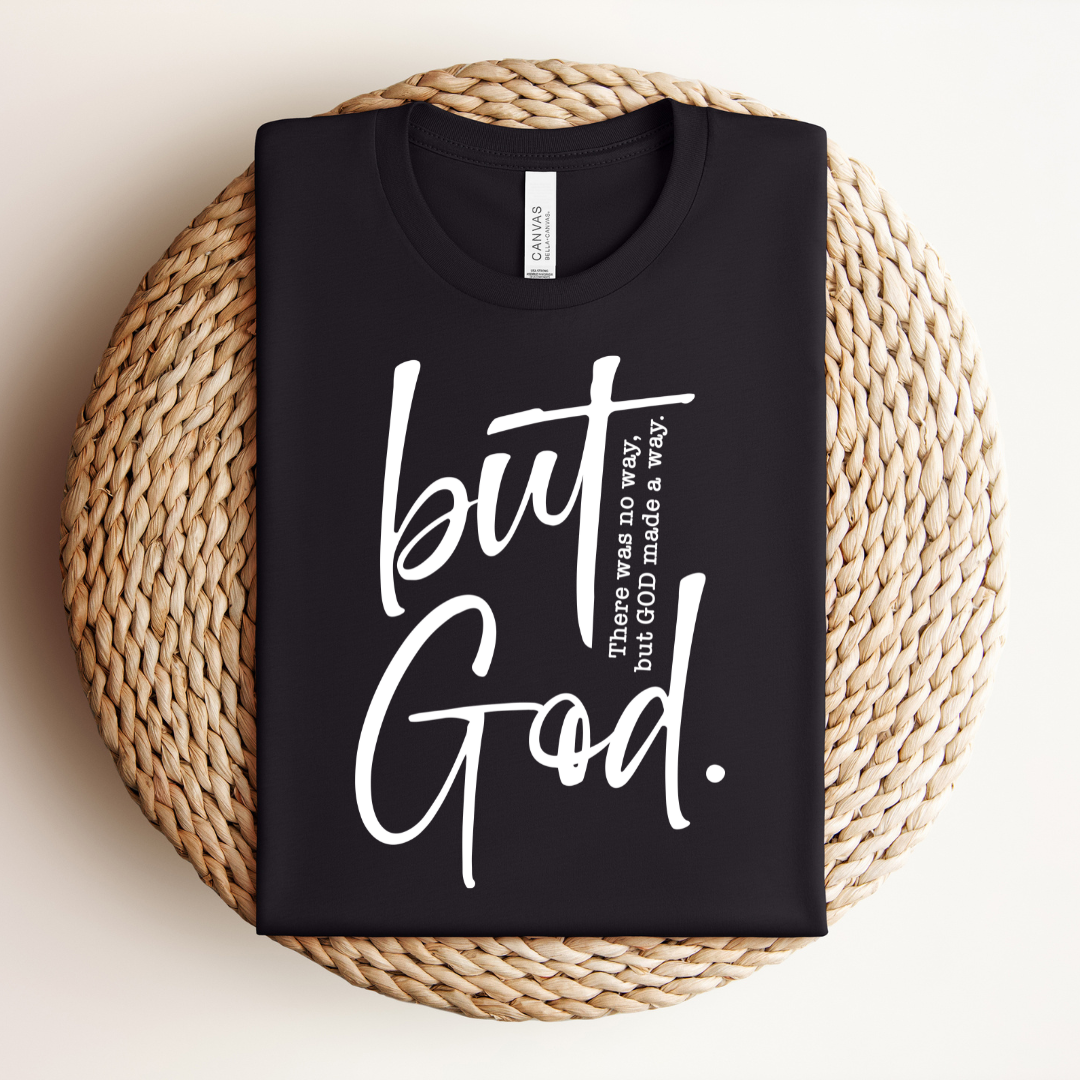 But God Tee