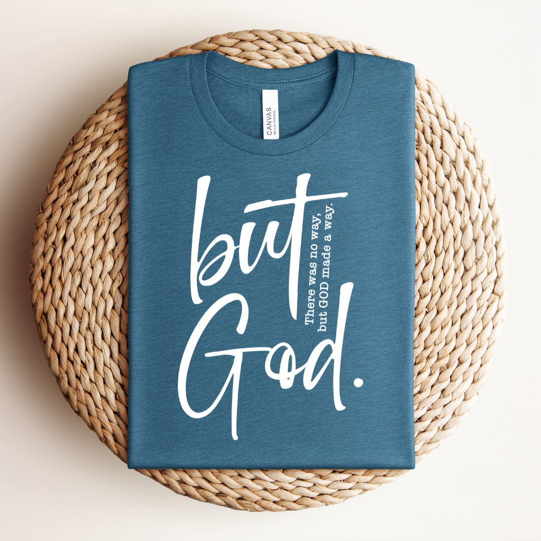 But God Tee