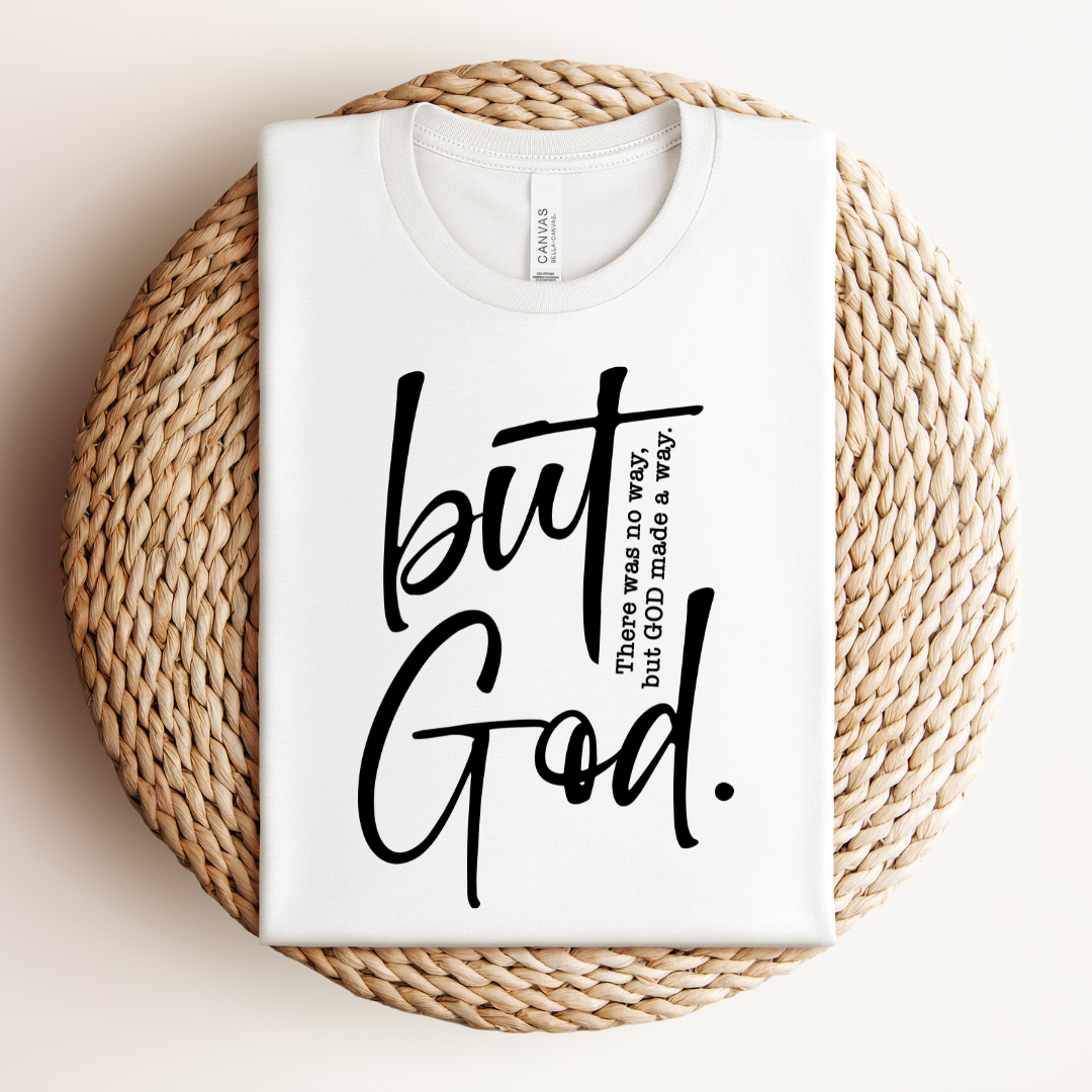 But God Tee