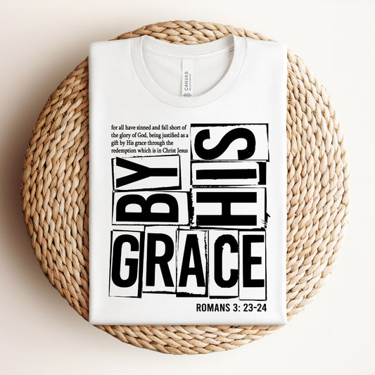 By His Grace Tee