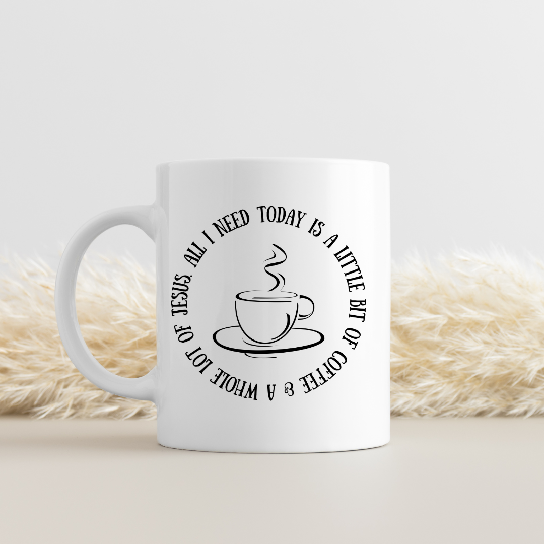A Little Coffee and A Lot of Jesus Mug