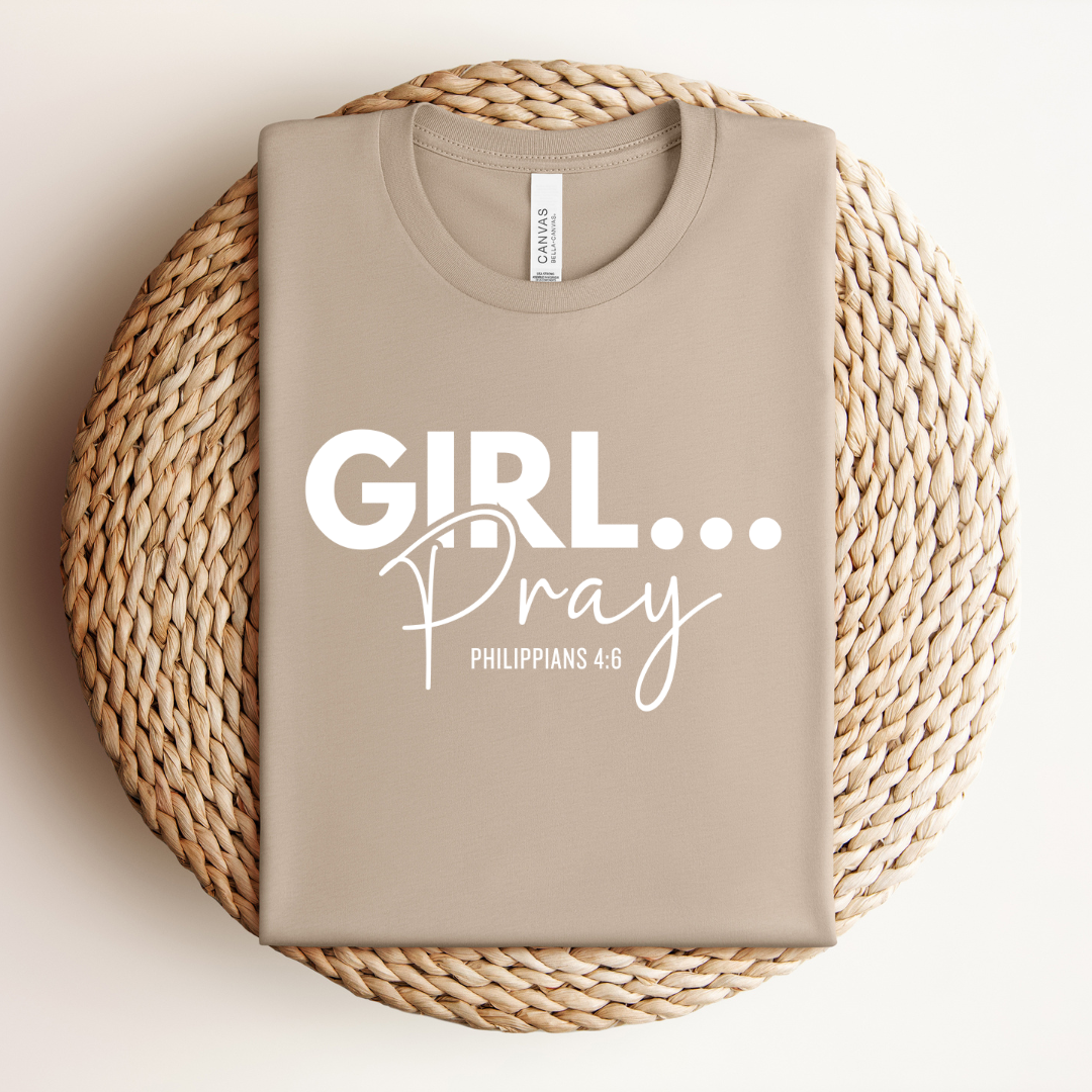 Girl Pray Tee