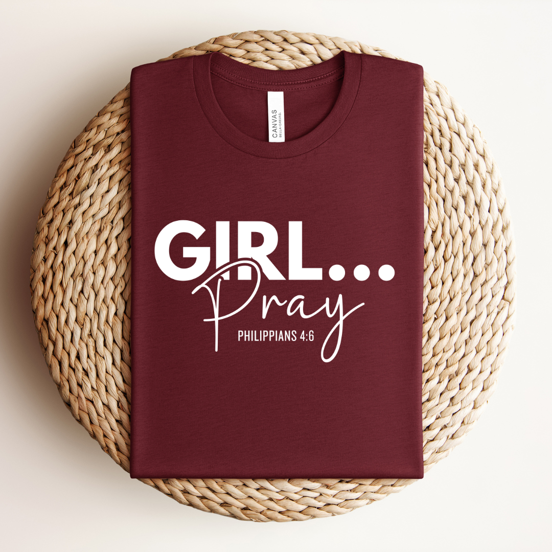 Girl Pray Tee