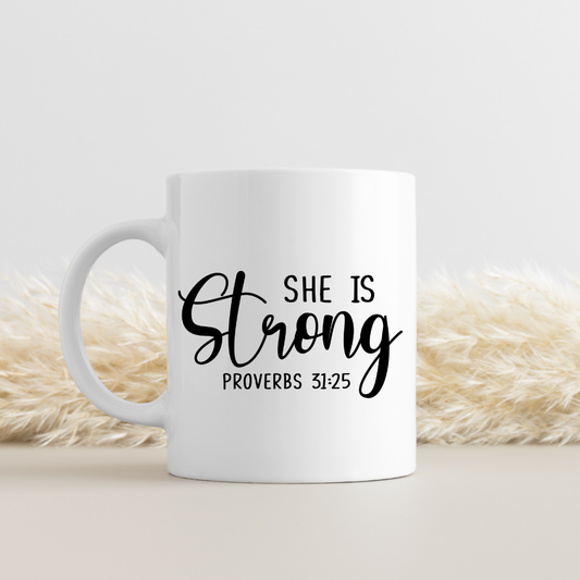 She Is Strong Mug