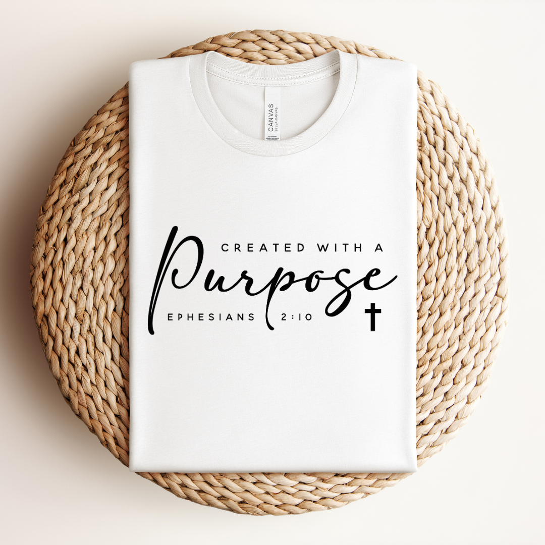 Created With Purpose Tee